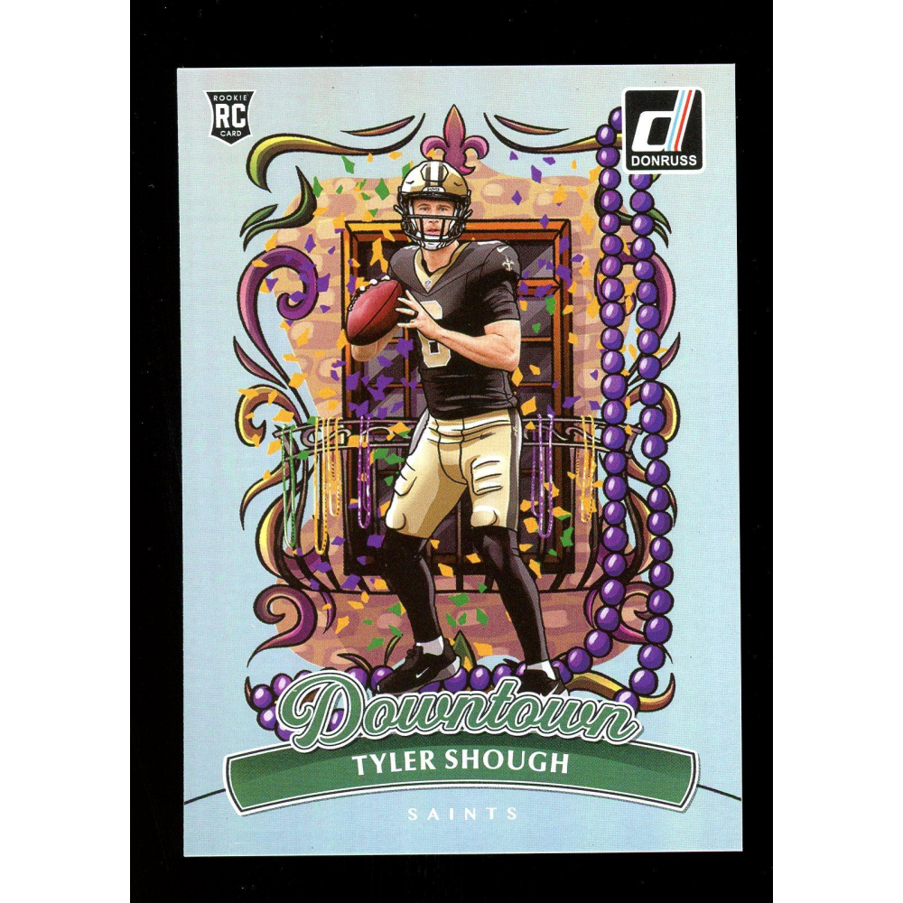 Tyler Shough 2025 Donruss Downtown Rookie Card | Auction of Champions