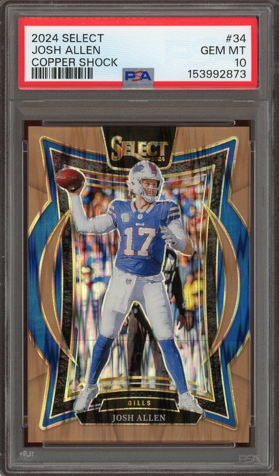 Josh Allen /299 PSA Gem Mint 10 POP 6! 2024 Select Copper Shock